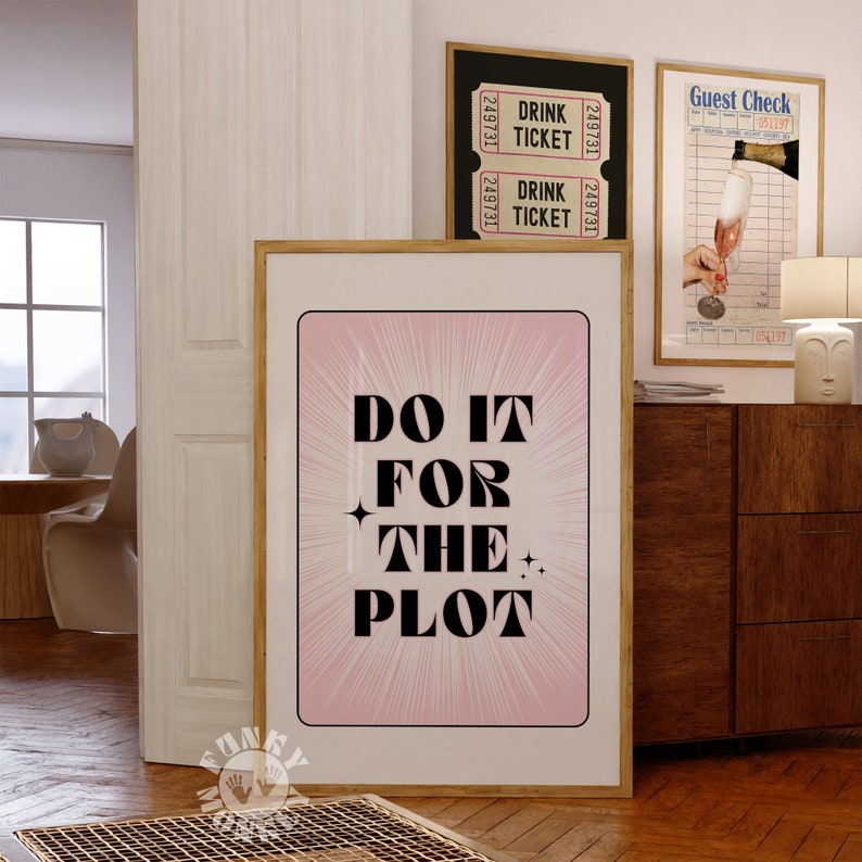 Retro Do It for the Plot Print, Pink Trendy Printable Wall Art, 70s