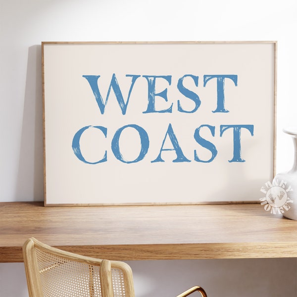 West Coast Wall Art Print, Coastal Cowgirl Aesthetic, Trendy Blue Text Poster, Digital Print, Coastal Granddaughter, Preppy Decor, Dorm Room