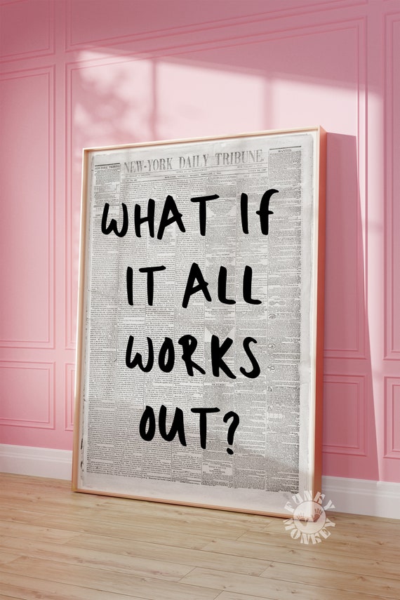 What If It All Works Out Print, Retro Newspaper Digital Print, Trendy Wall Art, Typography Poster, Apartment Aesthetic, Printable Wall Art