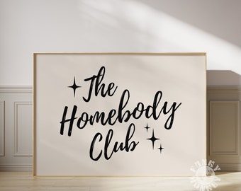 The Homebody Club Print, Horizontal Wall Art, Quote Print, Retro Poster, Trendy Wall Art, Printable Gallery Wall Print, Apartment Aesthetic