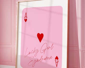Lucky Girl Syndrome Print, Pink Trendy Wall Art, Retro Playing Card, Preppy Poster, Printable Ace of Hearts, Digital Prints, Dorm Room Decor