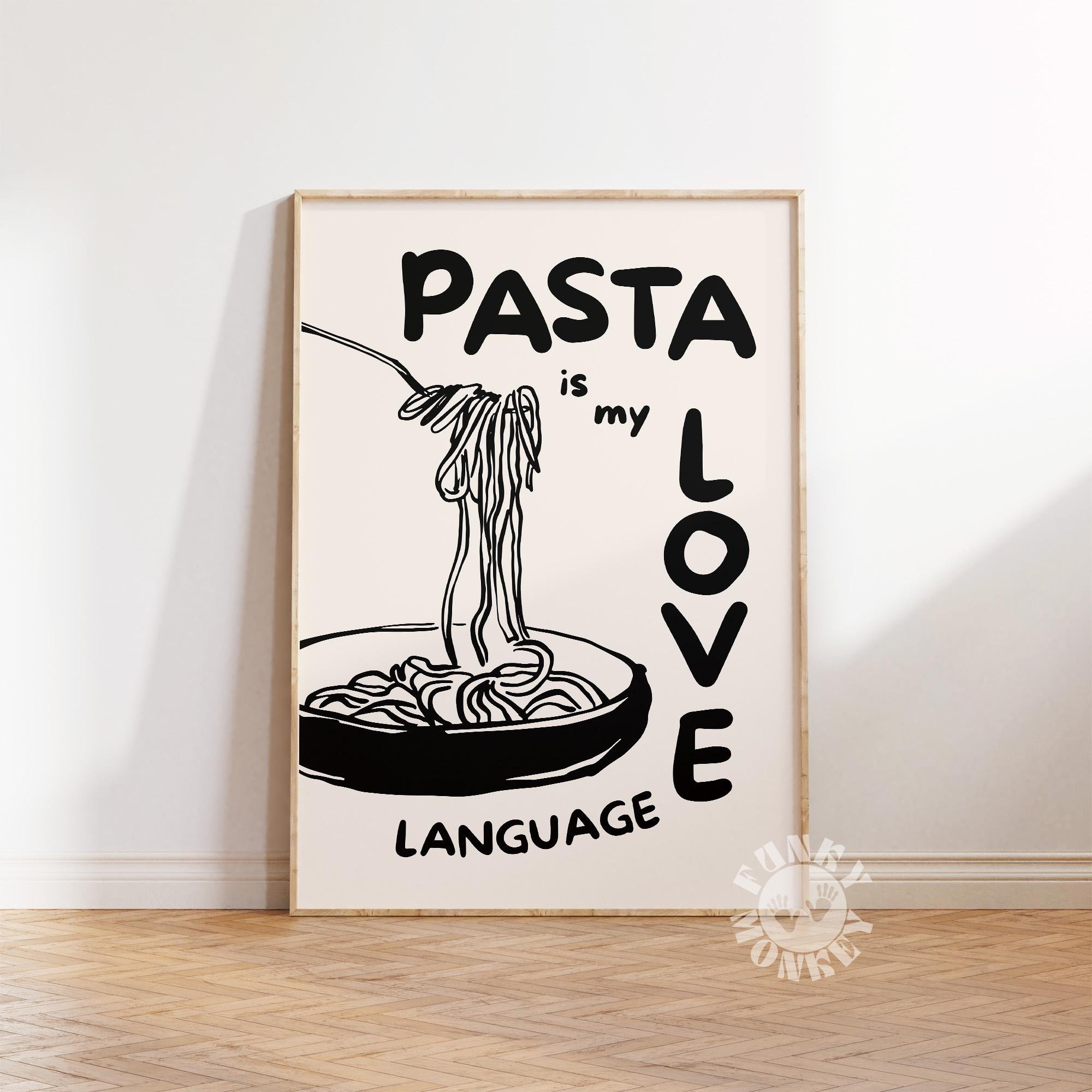 Pasta Print, Spaghetti Art Pasta Is My Love Language Kitchen Wall Art, Retro Italian Food Print, Trendy Funky Food Digital Print Pasta Lover
