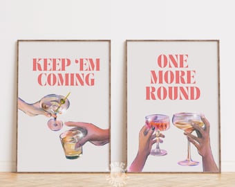 Keep Em Coming One More Round Print Set of 2, Printable Bar Cart Art Print Set, Trendy Wall Art Prints, Cocktail Poster Set, Digital Prints