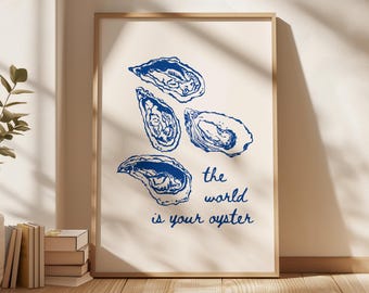 The World Is Your Oyster Digital Print, Navy Blue Coastal Wall Art, Retro Kitchen Poster Aesthetic, Trendy Food Printable Wall Art