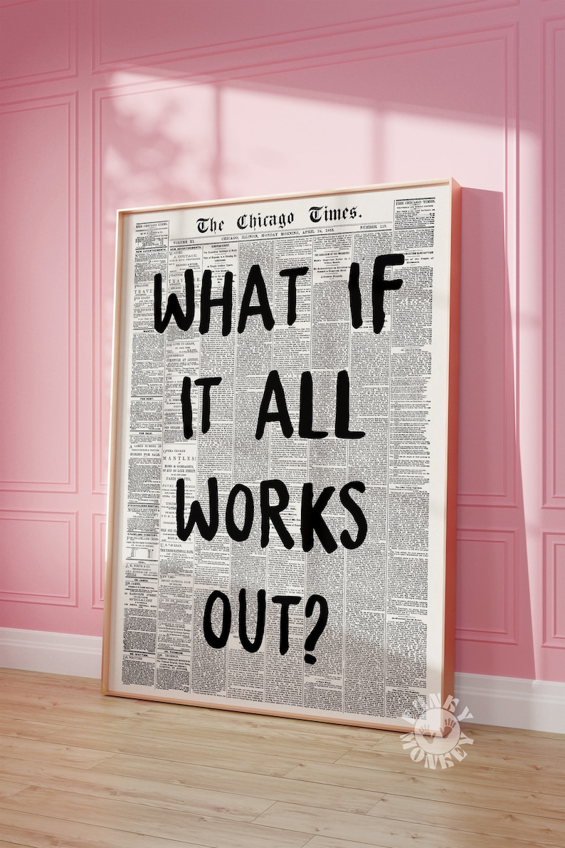 What If It All Works Out Retro Newspaper Print, Trendy Wall Art, Typography Poster, Apartment Aesthetic, Printable Wall Art, Digital Prints image 2