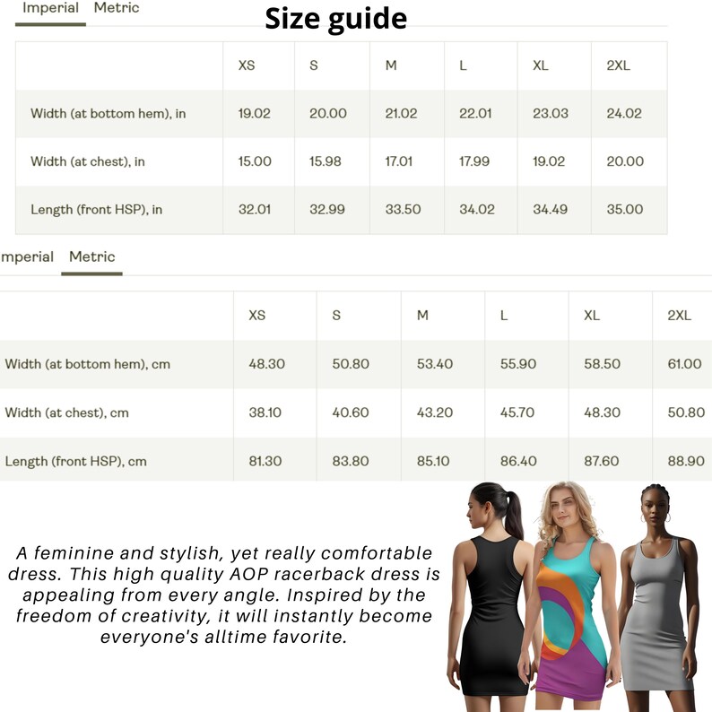 May include: A size guide chart for a racerback dress, displaying measurements in centimetres for sizes XS to 2XL. The chart includes width at the bottom hem, width at the chest, and length from the high shoulder point. Three dress variations are shown.