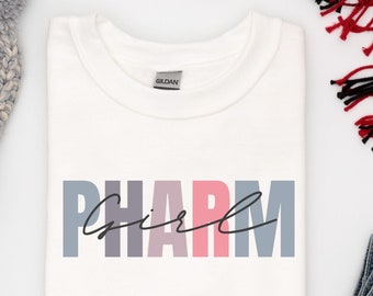 Pharmacist Sweatshirt gift for Pharmacist, PHARM Girl tshirt, Funny Pharmacy Sweater, Pharmacist Graduation Gift, Pharmacy Tech gift, RX