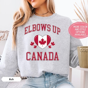 Elbows Up Canada Sweatshirt, Canadian Pride Hoodie, Canada Day Shirt, Maple Leaf Crewneck, Proud Canadian Gift, Hockey Culture Apparel
