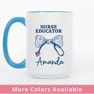Personalized Nurse Educator Mug, Custom Name Coffee Cup, Coquette Floral Bow Gift for Nurse Appreciation or Graduation, Nursing Student Gift