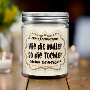 Wie die Mutter so die Tochter Ohh Scheiße Kerze Muttertagsgeschenke für Mama Geschenk von Tochter Geschenk von Mama Geburtstagsgeschenk Mama