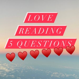 Same Day - Psychic Love Reading - 5 Questions