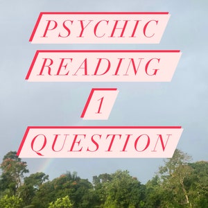 Same Day - Psychic Reading - 1 Question