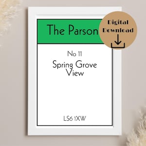 Custom Monopoly Printable, Personalised Street Name Digital Wall Art, Unique Home Decor & Gift Idea for Monopoly Lovers