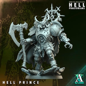 May include: A detailed, gray Hell Prince miniature figure, holding a large axe. The figure is heavily armored with spikes and horns, and the base is a rocky terrain. Text on the image reads "Orbita Hellscape Hell Praetorians" and "Hell Prince".
