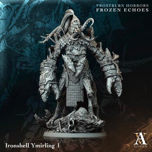 3D Printed Ironshell Ymirling by Archvillain Games
