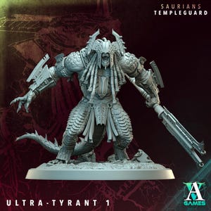 May include: A detailed, gray Ultra-Tyrant 1 miniature figure from A Games. The figure is a Saurian Templeguard with intricate armor, a long tail, and a weapon. The figure has text that reads "SAURIANS TEMPLEGUARD" and "ULTRA-TYRANT 1".