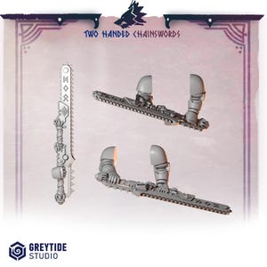 May include: Three gray plastic two-handed chainswords, one assembled and two disassembled. The assembled sword is on the left, with a blade and handle. The disassembled swords are on the right, with the blade and arm attachments. The text "TWO HANDED CHAINSWORDS" is at the top.