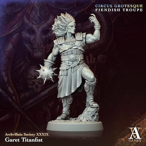 3D Printed Garet Titanfist by Archvillain Games