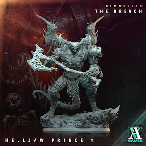 May include: A gray, detailed miniature of a demon prince with multiple horns, holding a large axe. The miniature is standing on a rocky base. The text "Demonstar The Breach" and "Helljaw Prince 1" are visible in the image.