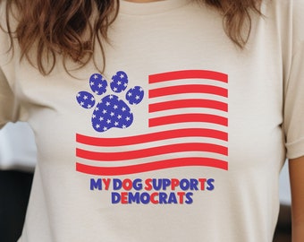 Maglietta "Il mio cane sostiene i Democratici", Maglietta divertente per i Democratici, Partito Democratico, Maglietta di sinistra, Partito Patriottico, Dichiarazione politica, USA, America