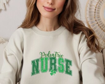 PEDS Nurse Sweatshirt, PEDS Nursing Sweatshirt, Lucky PEDS Nurse Sweatshirt, Pediatric Nurse Sweatshirt, Gift for Pediatric Nurse