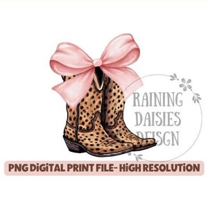Cowgirl Coquette PNG File, Western sublimation design, Cowgirl boots PNG, Boots with Bows, Coquette shirt design, pink bow png, Country Bows