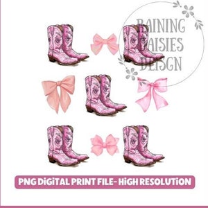Cowgirl Coquette PNG File, Western sublimation design, Cowgirl boots PNG, Boots with Bows, Coquette shirt design, pink bow png, Country Bows