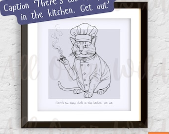 Funny Cat Kitchen Wall Art, Chef Cat Print Poster, Too Many Chefs Quote, Minimalist Line Art Decor, Sarcastic Cooking Gift
