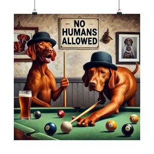 Vizsla Poster, Dogs Playing Pool Print, Vizsla Lover Gift, Vizsla Home Decor, Funny Vizsla Bar Wall Art, Vizsla Artwork, Game Room Decor