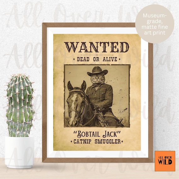 Western Cat Wall Art, Funny Wanted Poster Print, Cowboy Cat Decor