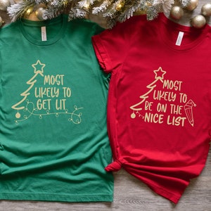 Most Likely To Christmas Shirt, Xmas Matching Pajama, Most Likely To Shirt, Custom Christmas Gift, Most Likely To Tshirts, Christmas Shirts image 6