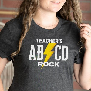 ABCD Teacher Shirt, Kindergarten Teacher Shirt, Back To School Shirt, Elementary School Shirt, Gift For Teacher,Teacher Shirt, teachers rock