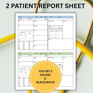 Puede incluir: Una hoja de informe del paciente blanca con detalles en azul y verde, con diagramas médicos y campos de datos. El texto "2 PATIENT REPORT SHEET" está en la parte superior. Un estetoscopio amarillo enmarca la hoja. Incluye el texto "YOU GET 2 COLORS & BLACK/WHITE".