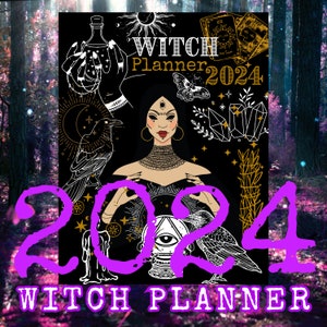 Witch Planner 2024 Witchy Planner Printable Wicca Planner 2024 Witchy Journal Printable Grimoire The Book of Shadows Wiccan Planner Calendar