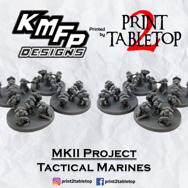 EPIC Tactical Marines | MKII Project | 8mm Epic | KMFP Designs | Sci-Fi Miniature