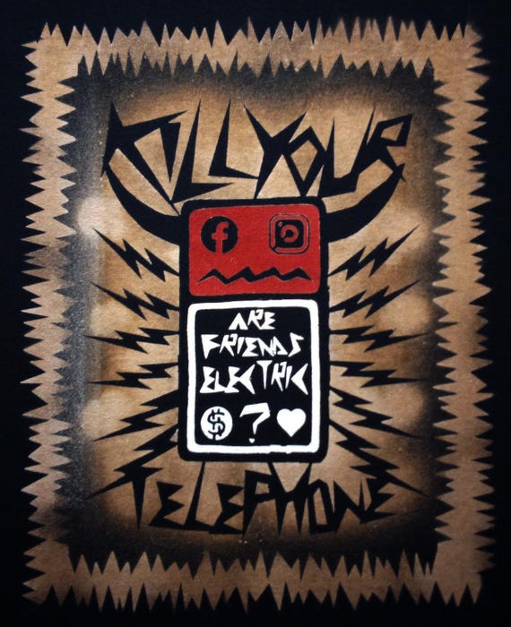 Kill Your Telephone