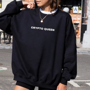 Crypto Sweatshirt, Crypto Queen Sweatshirt, Crypto Girl Gift, Blockchain Crypto Merch, Crypto Gift Idea, Altcoins Sweater, Crypto Crewneck