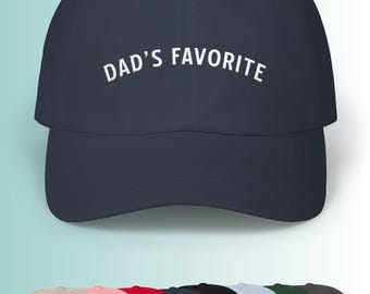 Dads favorite cap, embroidered baseball hat