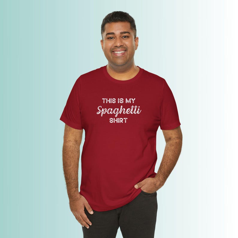 Spaghetti Tshirt, "This is my spaghetti shirt" Funny shirt for the messy eater, Unisex Jersey Short Sleeve Tee afbeelding 13