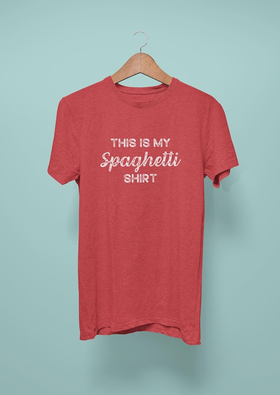 Spaghetti Tshirt, "This is my spaghetti shirt" Funny shirt for the messy eater, Unisex Jersey Short Sleeve Tee