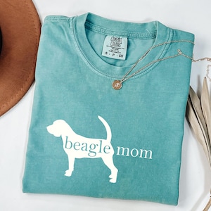 Beagle Mom T-Shirt: Comfort Colors Dog Lover Tee