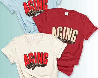 Aging Cajun Unisex T-shirt, Louisiana T-shirt, unisex Tee, Cajun shirt