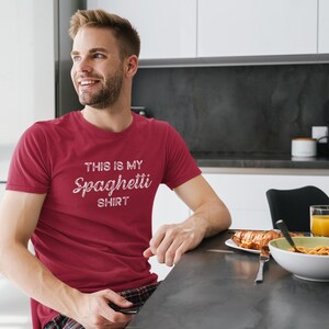 Spaghetti Tshirt, "This is my spaghetti shirt" Funny shirt for the messy eater, Unisex Jersey Short Sleeve Tee afbeelding 9