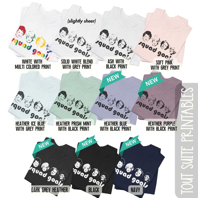 May include: A selection of t-shirts in various colours, each displaying a graphic of faces and the text "squad goals." Colours include white, pink, blue, purple, and black. Some shirts have multi-coloured or grey prints.