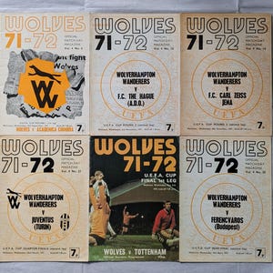 May include: A collection of six vintage Wolverhampton Wanderers football match-day magazines from the 1971-72 season. Each magazine features the team's logo, match details, and opponents, including Juventus and Tottenham. The covers are in various colors.