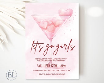 Girls Night Out Galentine's Invite, Valentines Day Invitation, Lets Go Girls Valentines Day Party, Galentines Day Editable Printable Invite