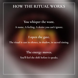 May include: A graphic with the text "HOW THE RITUAL WORKS" and other text describing a ritual. The background is a blurred mix of dark red, orange, and brown colors, with a white border.