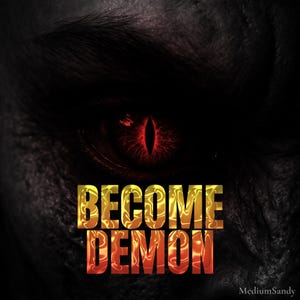 Infernal Ascension Ritual — Become a Living Demon of Power and Fate