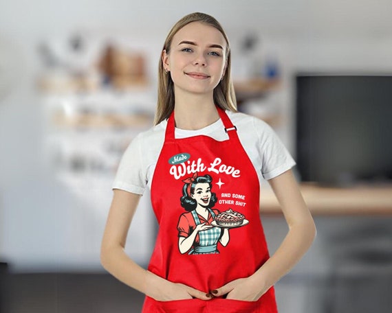 Funny Retro Kitchen Apron: Made With Love and Some Other Shit Apron