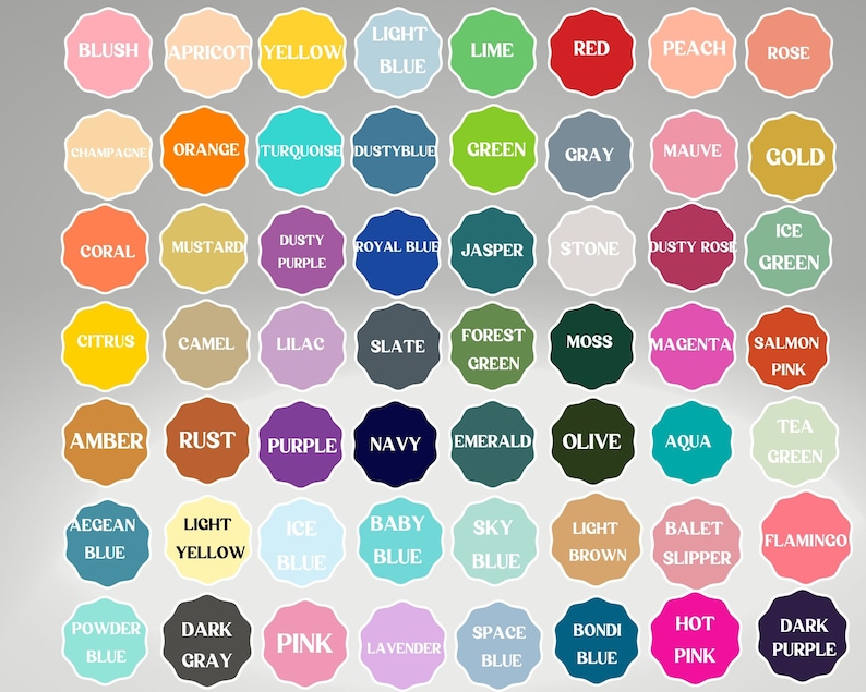 May include: A chart of 60 color swatches with names for each color. The colors are arranged in rows and columns. The colors include blush, apricot, yellow, light blue, lime, red, peach, rose, champagne, orange, turquoise, dusty blue, green, gray, mauve, gold, coral, mustard, dusty purple, royal blue, jasper, stone, dusty rose, ice green, citrus, camel, lilac, slate, forest green, moss, magenta, salmon pink, amber, rust, purple, navy, emerald, olive, aqua, tea green, Aegean blue, light yellow, ice blue, baby blue, sky blue, light brown, ballet slipper, flamingo, powder blue, dark gray, pink, lavender, space blue, Bondi blue, hot pink, and dark purple.